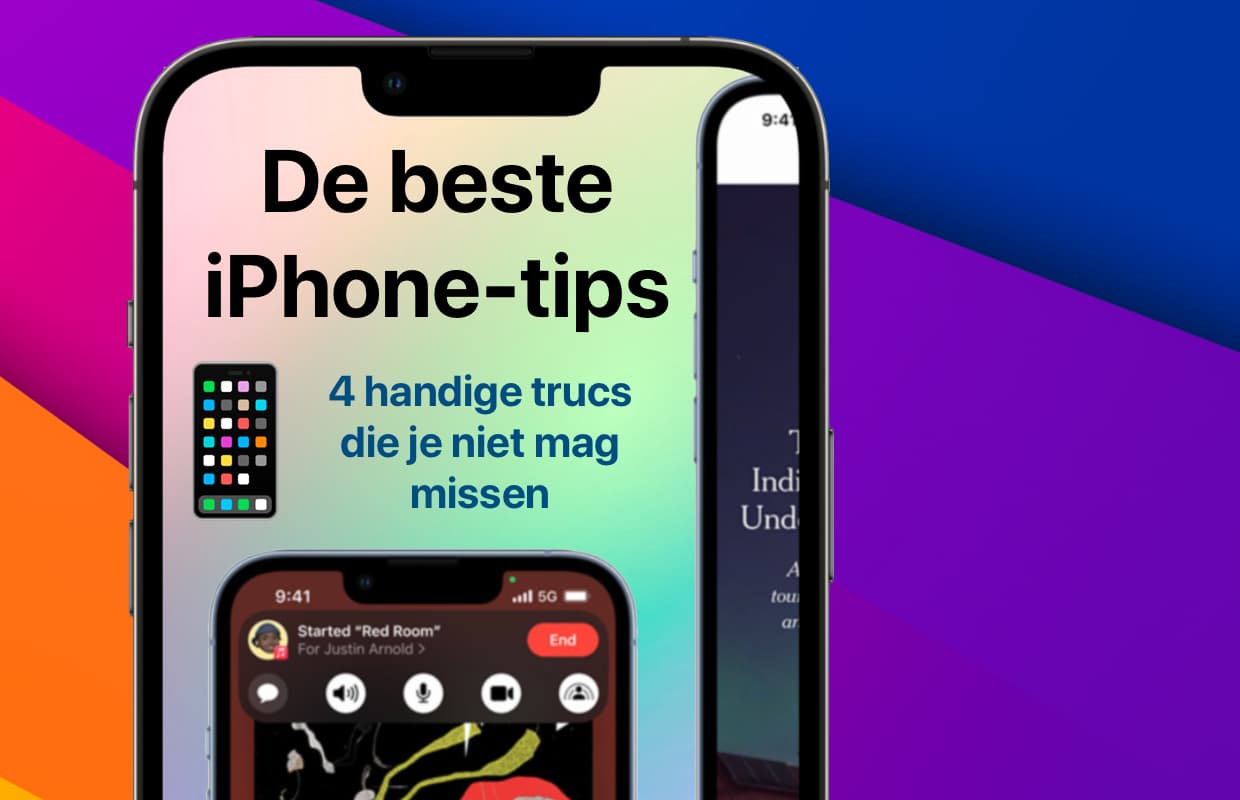 4 handige functies op je iPhone die je moet weten