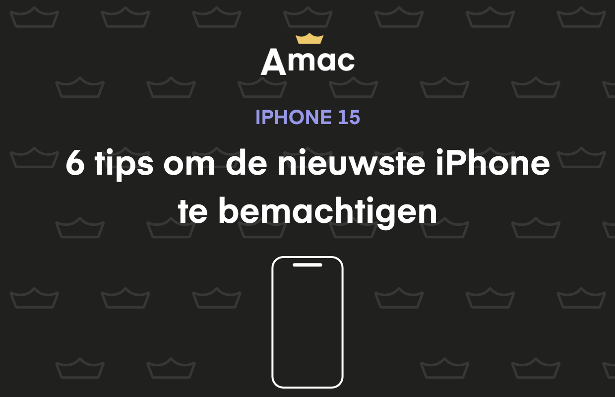 6 tips om de nieuwe iPhone 2023 als eerste in huis te halen (ADV)