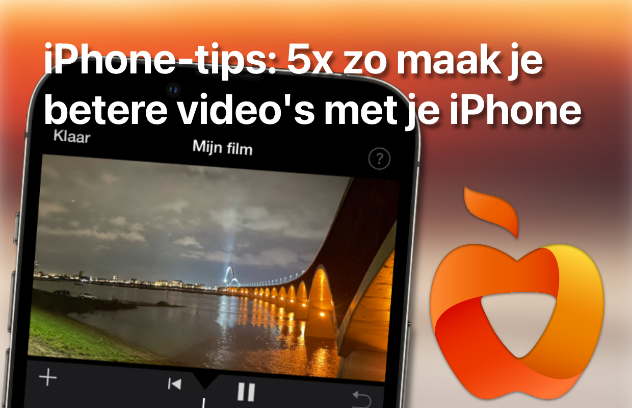 iPhone-tips: 5x zo maak je betere video’s met je iPhone