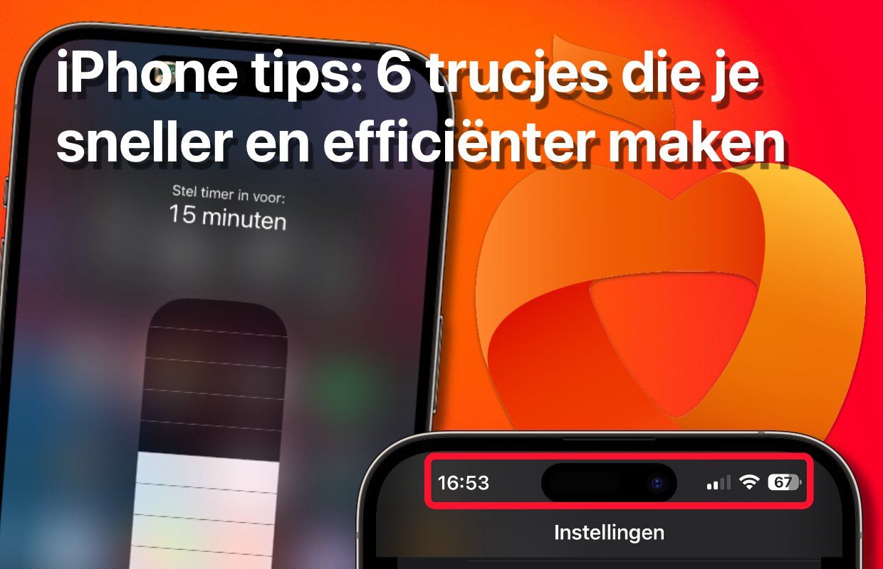 iPhone-tips: 6 trucjes die je sneller en efficiënter maken