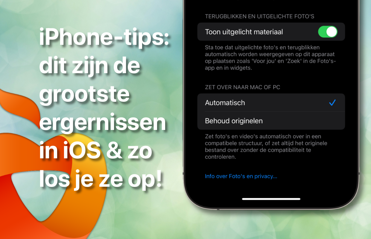 iPhone-tips: dit zijn de grootste ergernissen in iOS & zo los je ze op