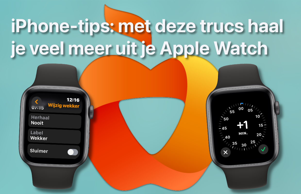 iPhone-tips: met deze trucs haal je veel meer uit je Apple Watch