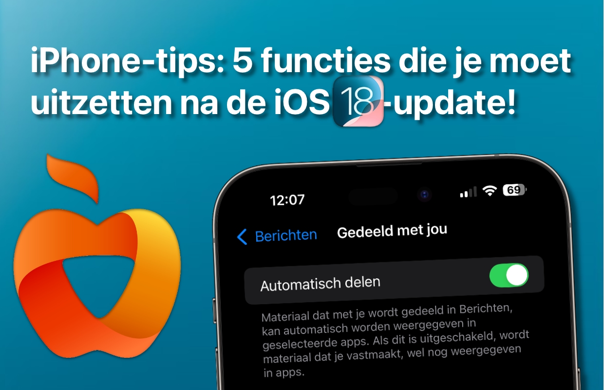 iPhone-tips: 5 functies die je moet uitzetten na de iOS 18-update